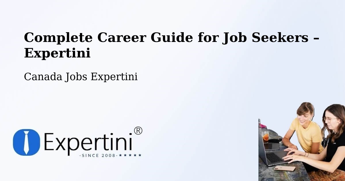 Career Guide for Job Seekers – Sutton - Sutton, Canada Jobs Expertini