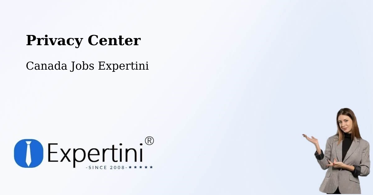 Privacy Center - Canada Jobs Expertini